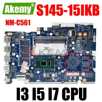 GS44B GS54B NM-C561 Plokštę.LENOVO S145-15IKB V15-IKB otebook Plokštę.Su I3/I5/I7 CPU.4GB RAM.100% bandymo darbai